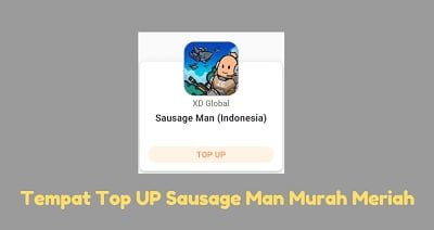 Tempat Top UP Sausage Man Murah