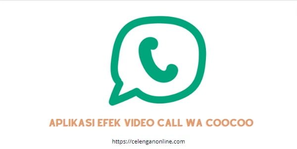 aplikasi efek video call whatsapp