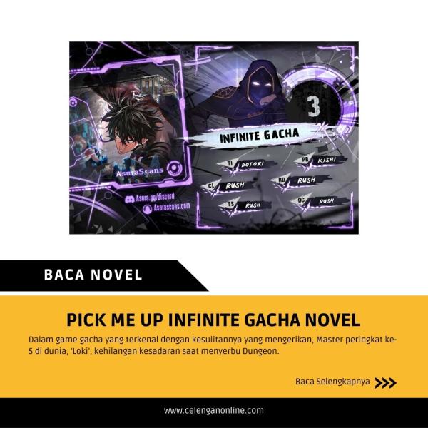 Pick Me Up Infinite Gacha Novel